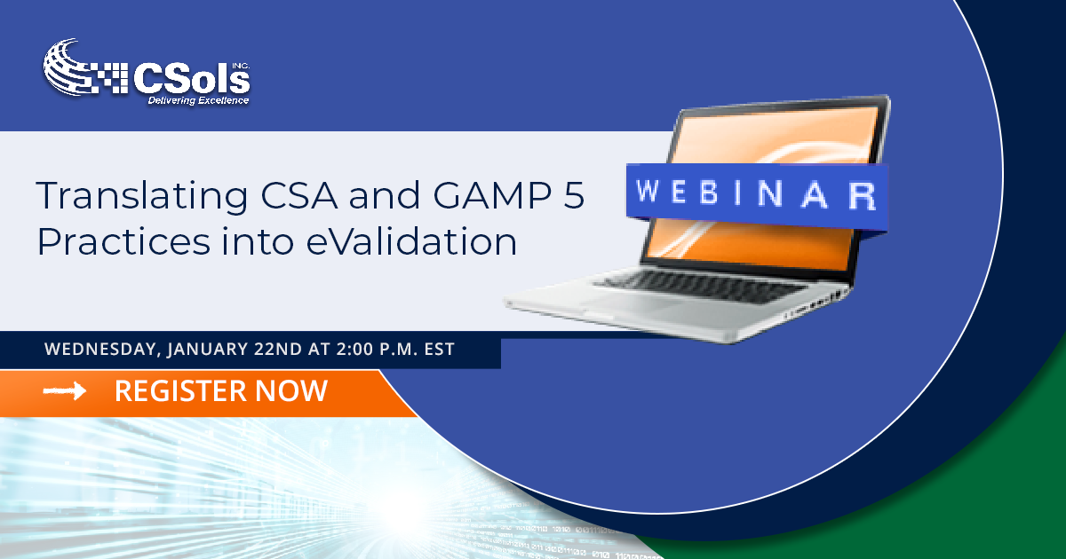 Webinar-Translating CSA and GAMP 5 Practices into eValidation