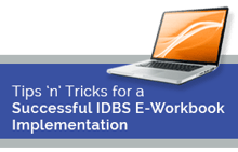 Tips 'n' Tricks for a Successful IDBS E-Workbook Implementation