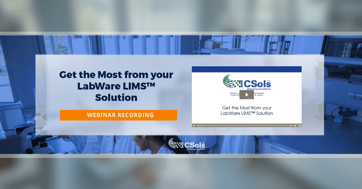 Get the Most from your LabWare LIMS™ Solution
