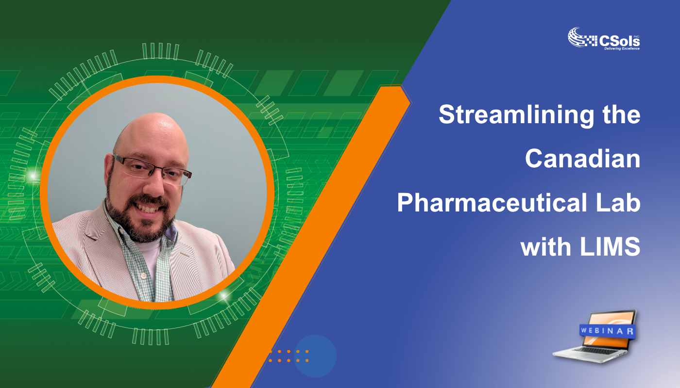 Streamlining the Canadian Pharmaceutical Lab with LIMS